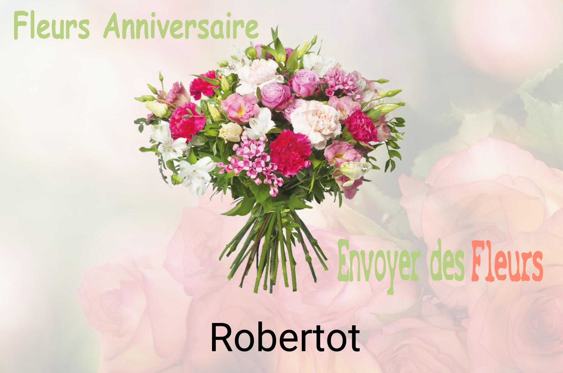 Bouquet de fleurs d’anniversaire livré à Robertot
